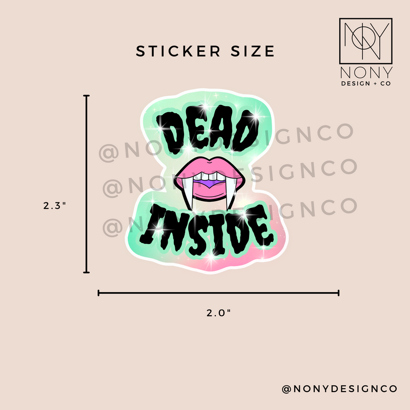 Dead Inside Sticker