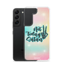 Not Today Satan Clear Case for Samsung®