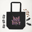 Bad Bitch Eco Tote Bag