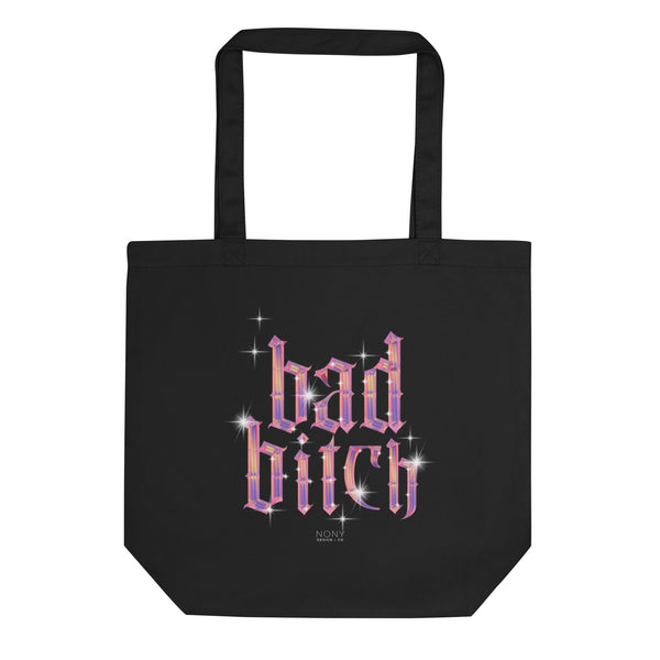 Bad Bitch Eco Tote Bag