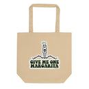 Give Me One Margarita Eco Tote Bag