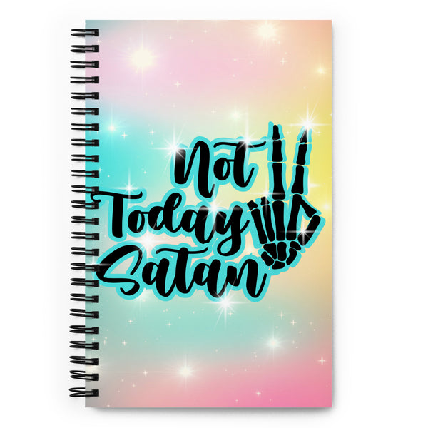Not Today Satan Spiral notebook