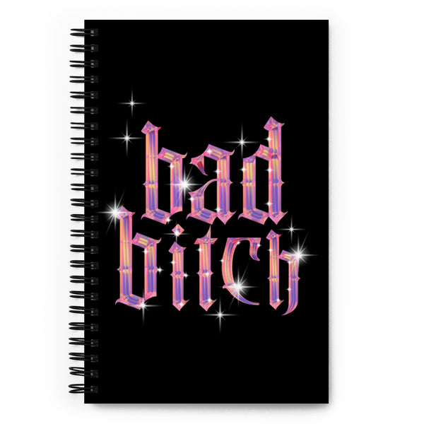 Bad Bitch Spiral notebook