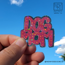 Dog Mom Die Cut Sticker