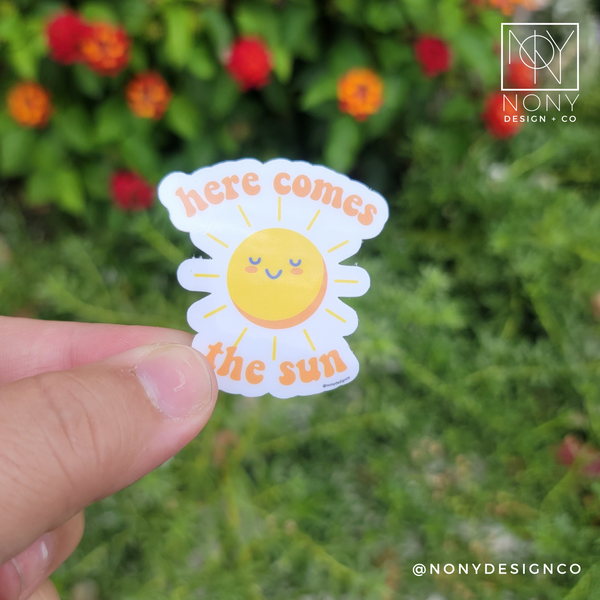 Here Comes the Sun Die Cut Sticker