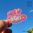Mask Up Bitches Die Cut Sticker
