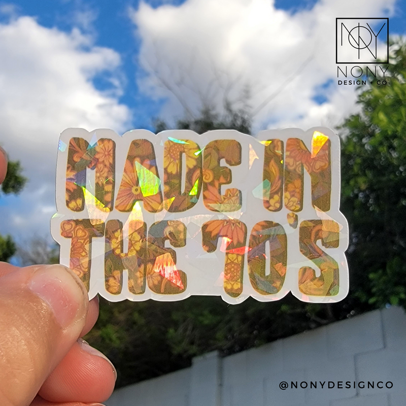 Made in the 70's Die Cut Sticker