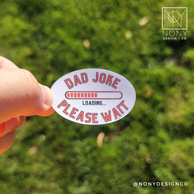 Dad Joke Loading Die Cut Sticker