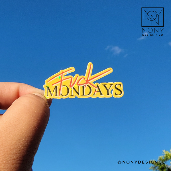 Fck Mondays Mini Die Cut Sticker