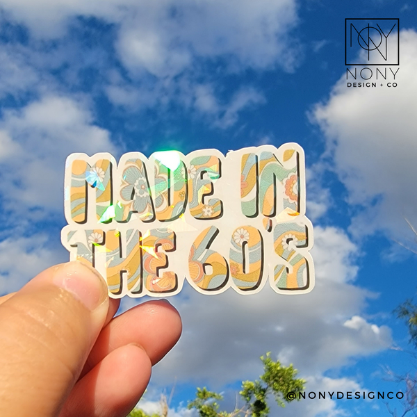 Made in the 60's Die Cut Sticker