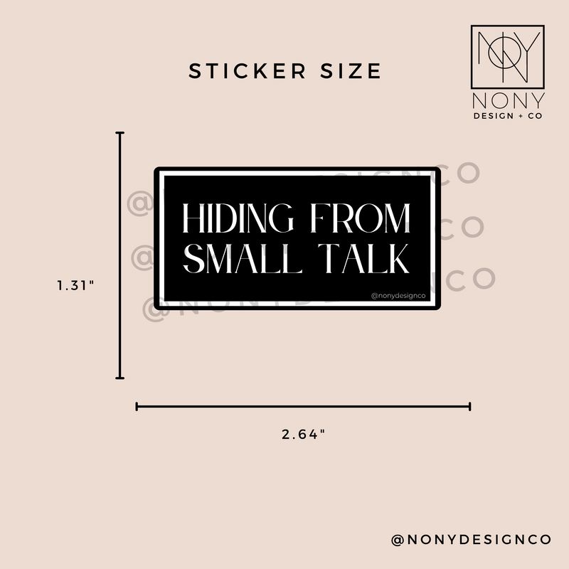 Hiding from Small Talk Sticker