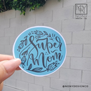 Super Mom Die Cut Sticker