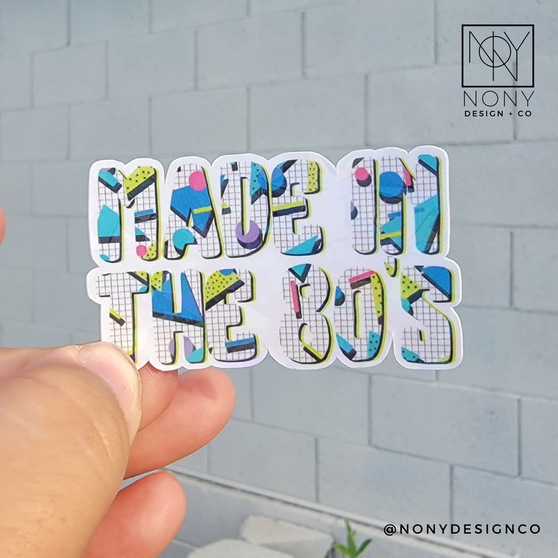 Made in the 80's Die Cut Sticker