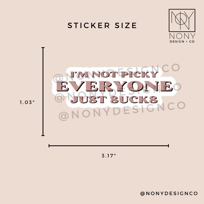 I'm Not Picky Sticker
