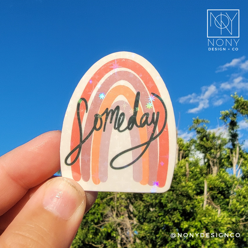 Someday/Rainbow Die Cut Sticker
