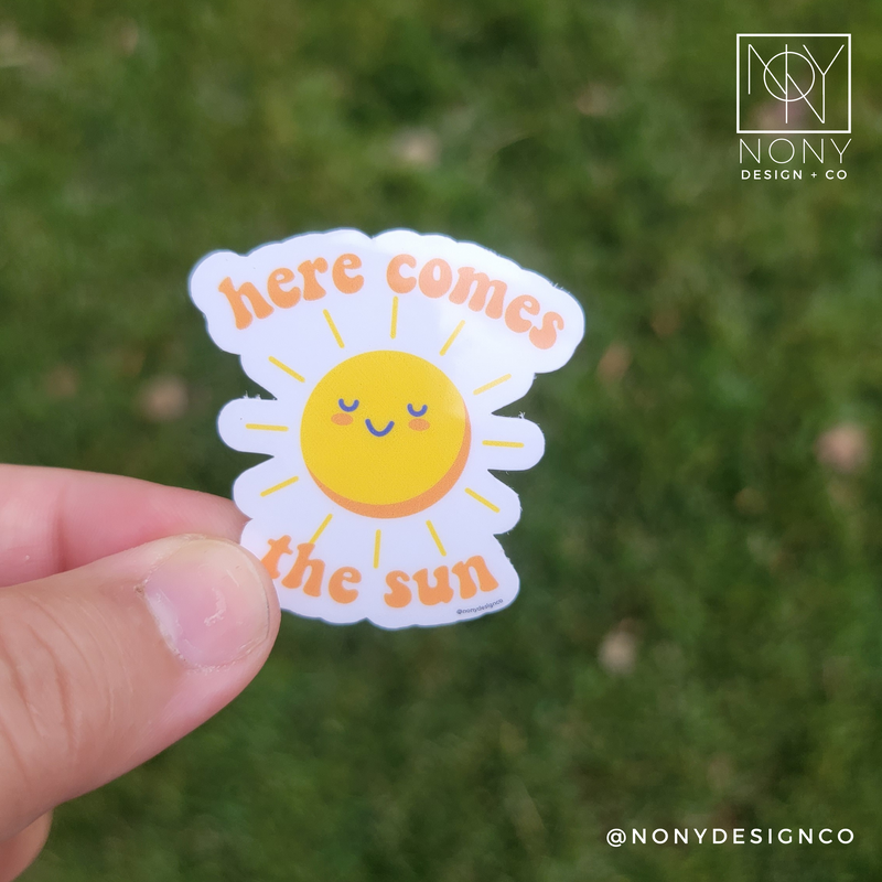 Here Comes the Sun Die Cut Sticker