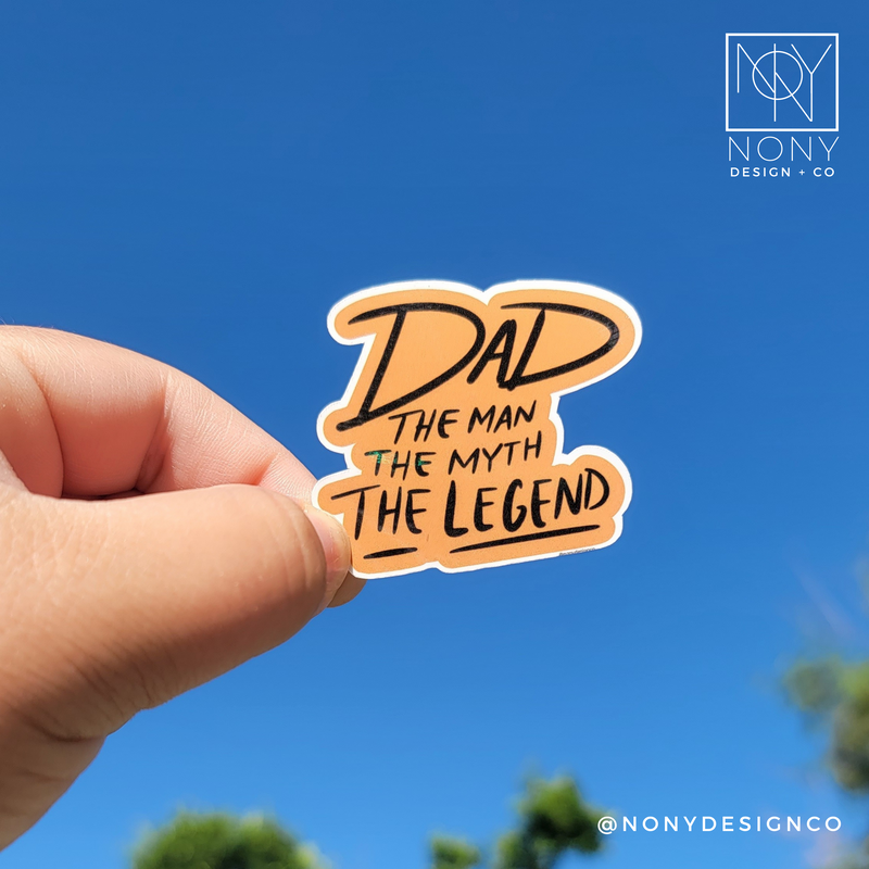 DAD: The Man, The Myth, The Legend Die Cut Sticker