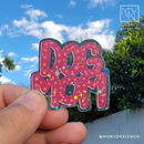 Dog Mom Die Cut Sticker