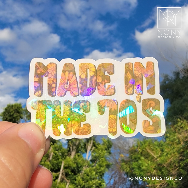 Made in the 70's Die Cut Sticker