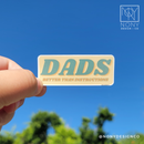 Dads, Better Than Instructions Die Cut Sticker