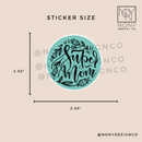 Super Mom Die Cut Sticker