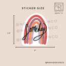 Someday/Rainbow Die Cut Sticker