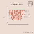 Fk Off Die Cut Sticker