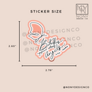 Butterflies Appear When Angels Are Near Die Cut Sticker