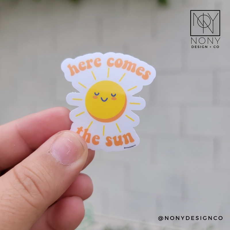 Here Comes the Sun Die Cut Sticker