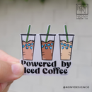 Powered by Iced Coffee Die Cut Sticker