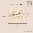 Breathe Die Cut Sticker