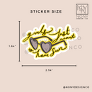 Girls Just Want to Have Sun Die Cut Sticker