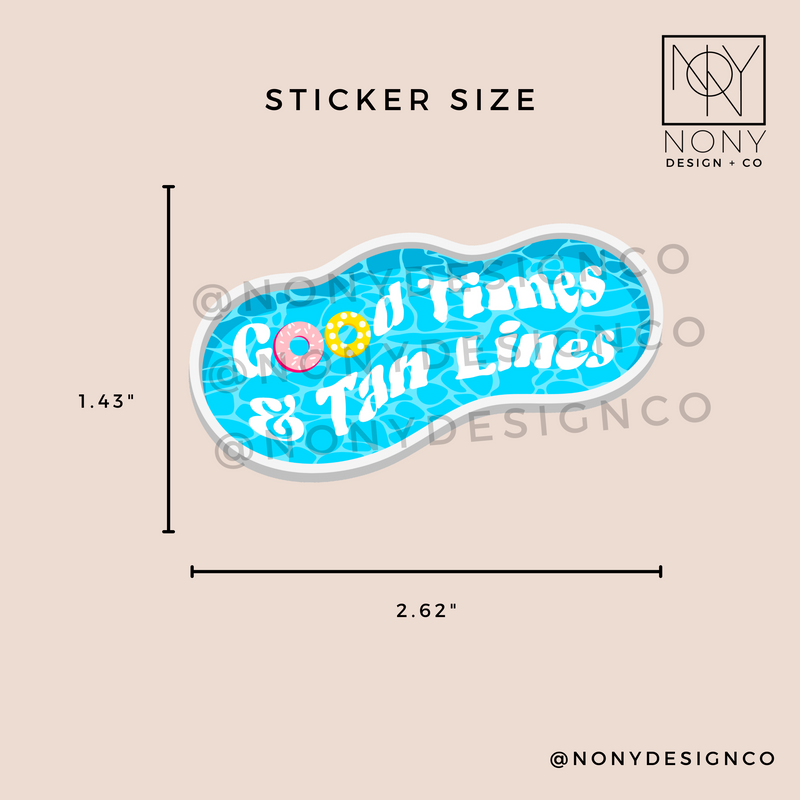 Good Times & Tan Lines Die Cut Sticker