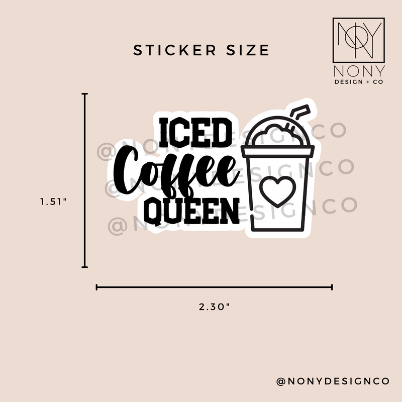 Iced Coffee Queen Die Cut Sticker