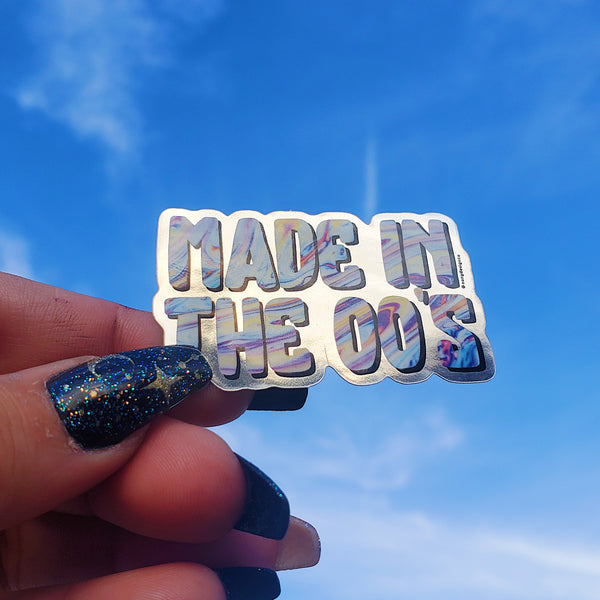 Made in the 00's Mirror Die Cut Sticker