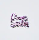 Dream Seeker Mini Die Cut Sticker