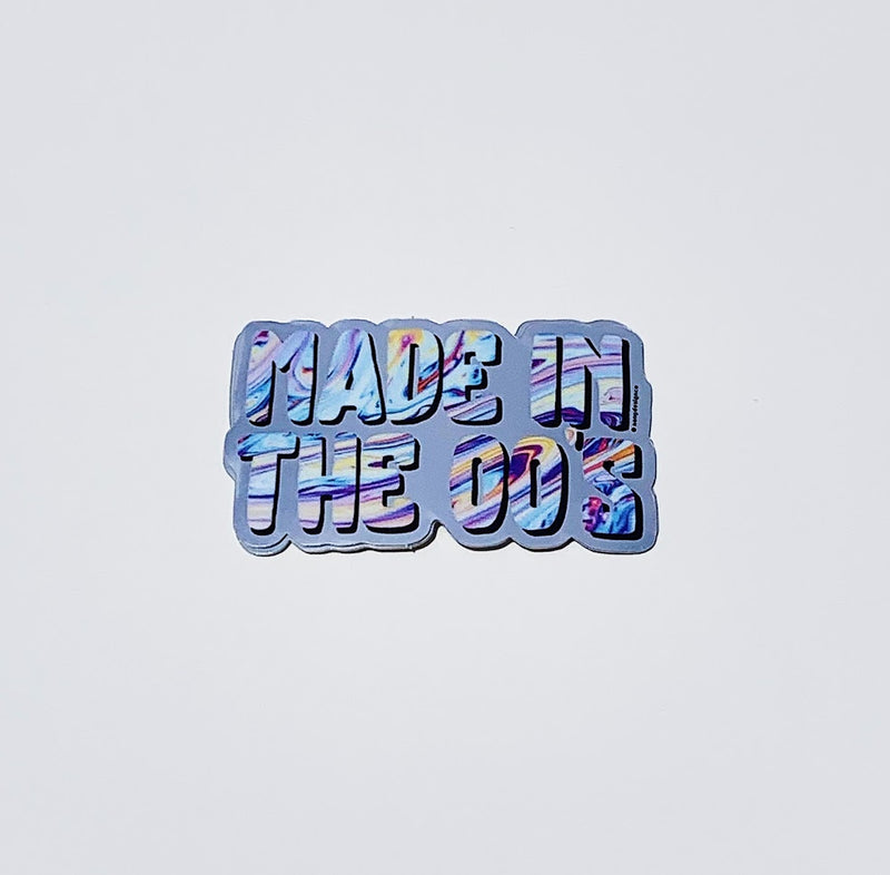 Made in the 00's Mirror Die Cut Sticker