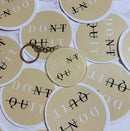 Don't Quit Acrylic Keychain