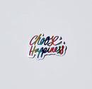 Choose Happiness Mini Die Cut Sticker