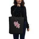 Bad Bitches Only Tote Bag